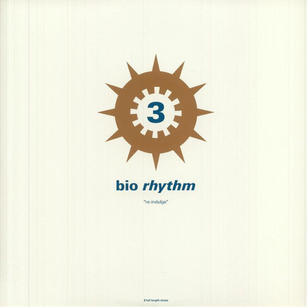VARIOUS ARTISTS - BIO RHYTHM 3: RE-INDULGE (2LP)