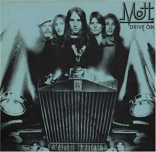 MOTT - DRIVE ON