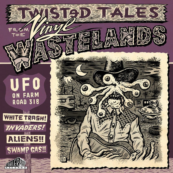 VARIOUS ARTISTS - UFO ON FARM ROAD 318: TWISTED TALES V.1 / VAR