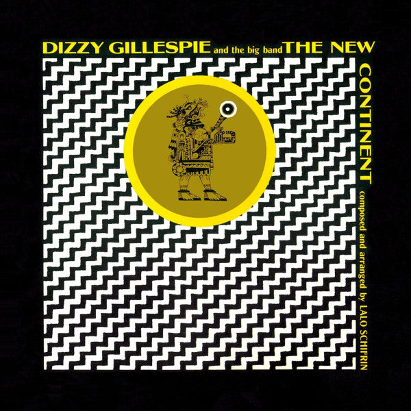 GILLESPIE,DIZZY - NEW CONTINENT