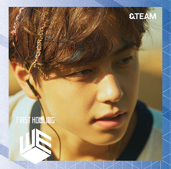 &TEAM - FIRST HOWLING: WE (LIMITED/TAKI VERSION)