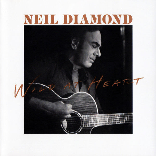 DIAMOND NEIL - WILD AT HEART (DELUXE/2CD)