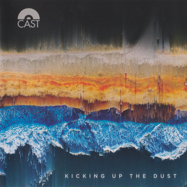 CAST - KICKING UP THE DUST