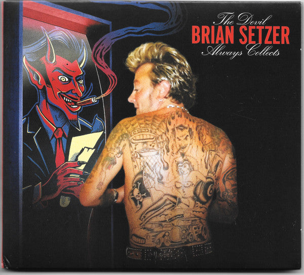 SETZER,BRIAN - DEVIL ALWAYS COLLECTS