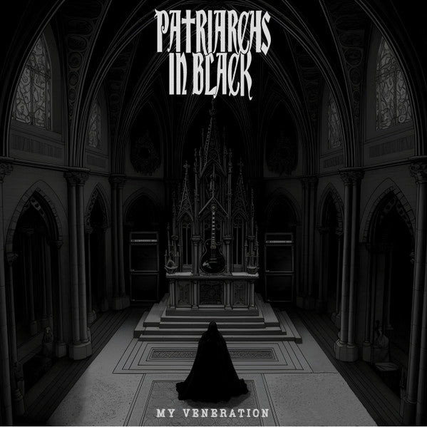 PATRIARCHES IN BLACK - MY VENERATION