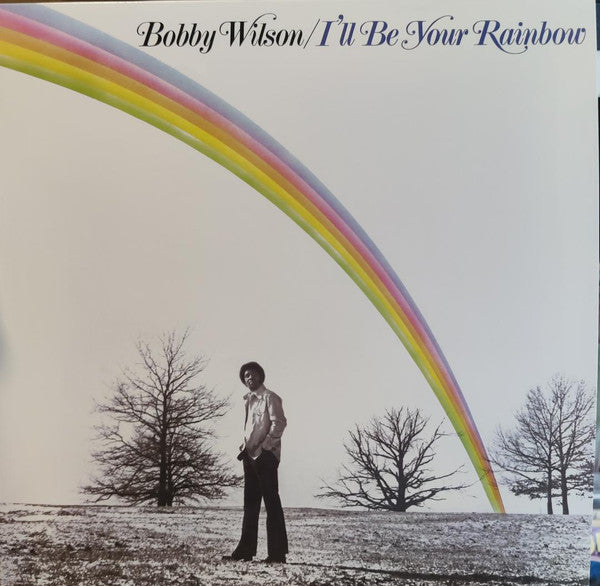 WILSON,BOBBY - I'LL BE YOUR RAINBOW (LIGHT GREEN VINYL/180G)
