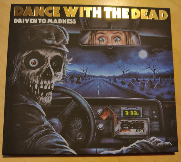 DANCE WITH THE DEAD - DRIVEN TO MADNESS