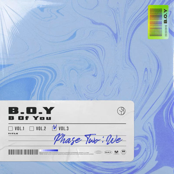 B.O.Y - PHASE TWO: WE