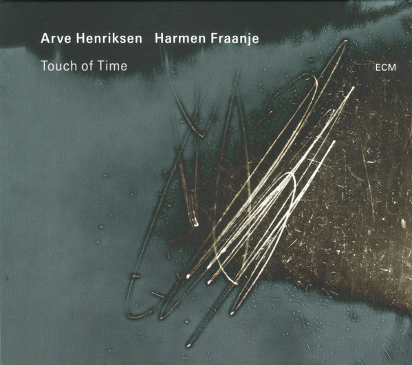 HENRIKSEN,ARVE & HARMEN FRAANJE - TOUCH OF TIME