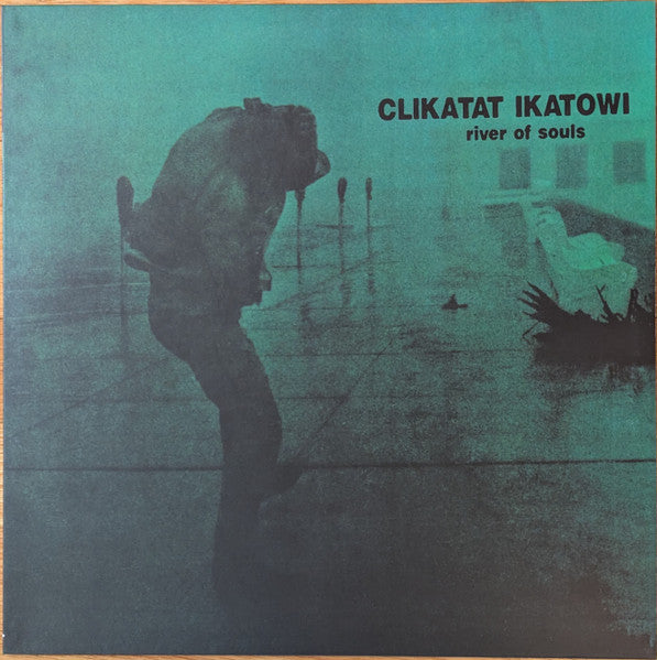 CLIKATAT IKATOWI - TRIALS & TRIBULATIONS OF… (TRANSPARENT CLOUDY CLEAR VINYL/3LP)