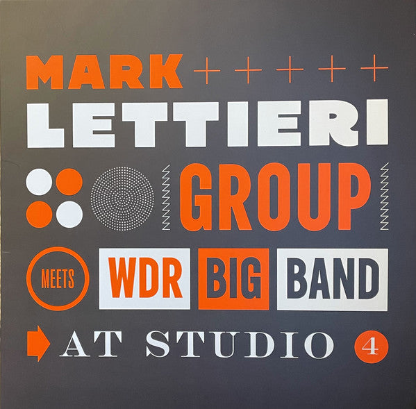 LETTIERI,MARK GROUP & WDR BIG BAND - AT STUDIO 4