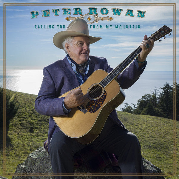 ROWAN,PETER - CALLING YOU FROM MY MOUNTAIN