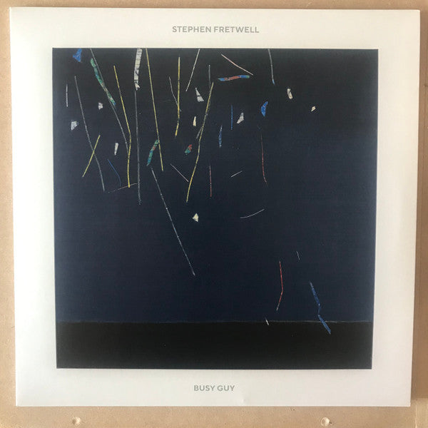 FRETWELL,STEPHEN - BUSY GUY
