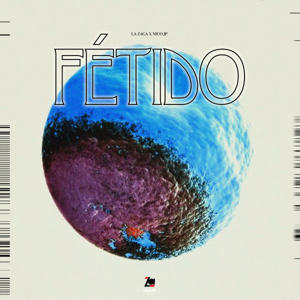 LA ZAGA & NICOJP - FETIDO