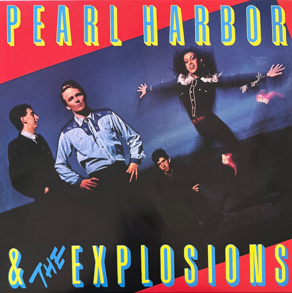 PEARL HARBOR & THE EXPLOSIONS - PEARL HARBOR & THE EXPLOSIONS