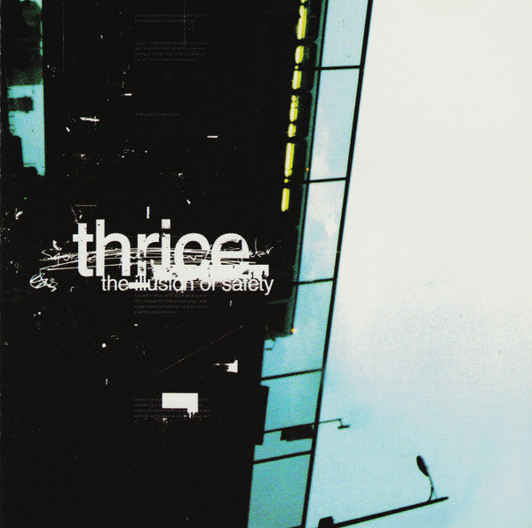 THRICE - ILLUSION OF SAFETY