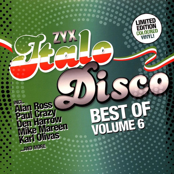 DEN HARROW; RANKO; ALAN ROSS; BABY'S GANG - ZYX ITALO DISCO: BEST OF VOL. 6 (2LP)