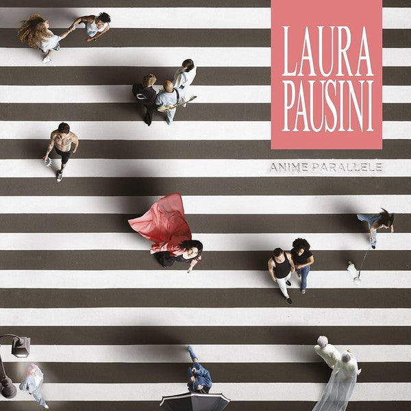 PAUSINI,LAURA - ANIME PARALLELE (ITALIAN VERSION)