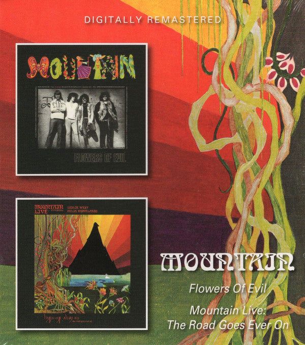 MOUNTAIN - FLOWERS OF EVIL / MOUNTAIN LIVE (THE ROAD GOES ON FOREVER) (24BIT REMASTER)