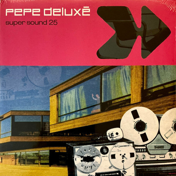 PEPE DELUXE - SUPER SOUND (25TH ANNIVERSARY/2LP)