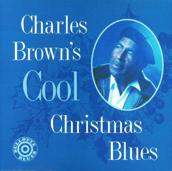 BROWN,CHARLES - CHARLES BROWN'S COOL CHRISTMAS BLUES