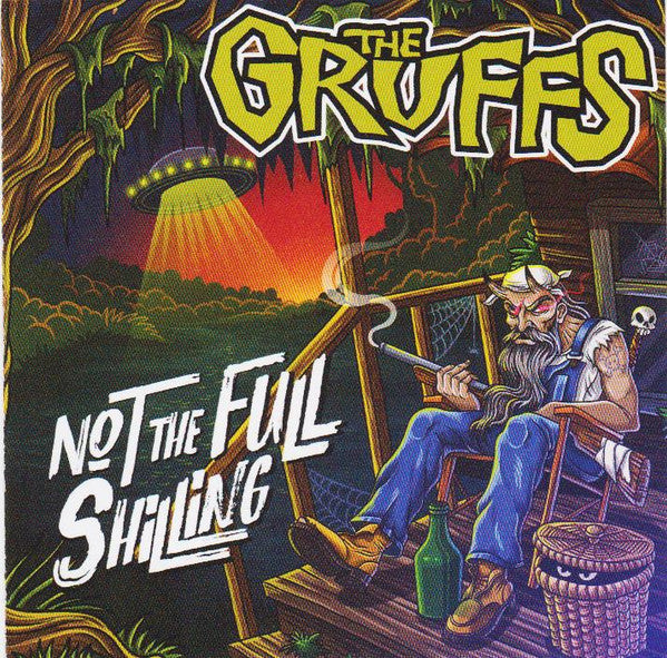GRUFFS - NOT THE FULL SHILLING