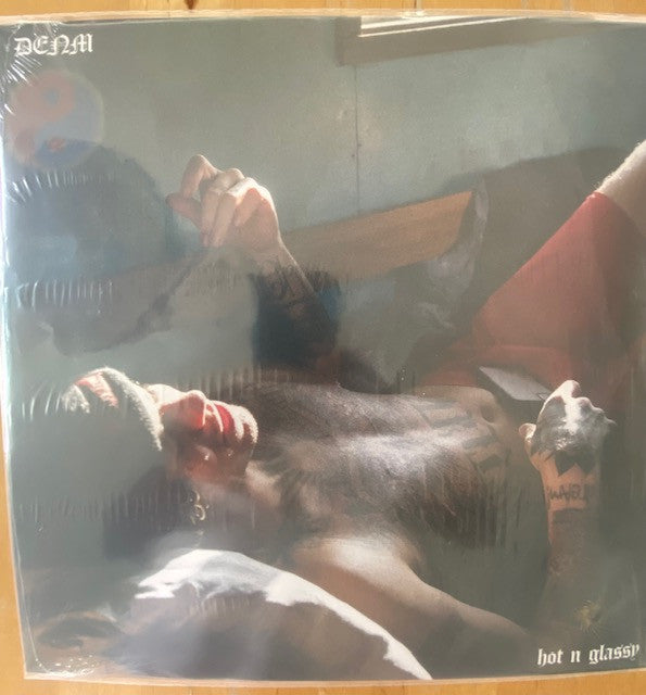 DENM - HOT N GLASSY