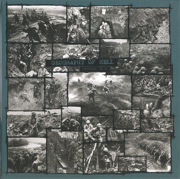GEOGRAPHY OF HELL - VERDUN, 1916