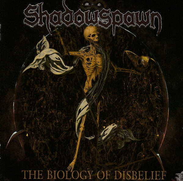 SHADOWSPAWN - BIOLOGY OF DISBELIEF