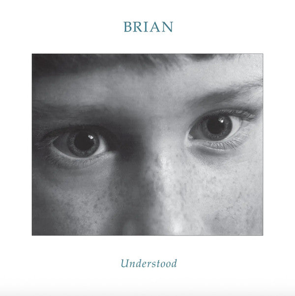 BRIAN - UNDERSTOOD