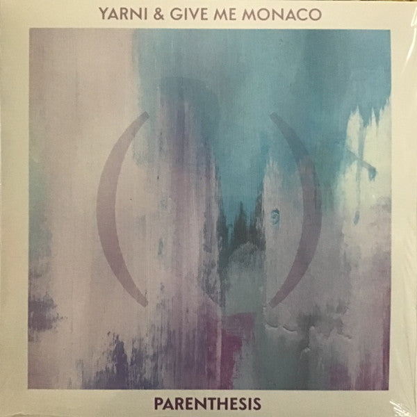 YARNI & GIVE ME MONACO - PARENTHESIS
