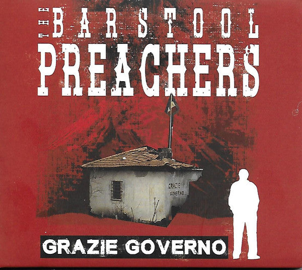BARSTOOL PREACHERS - GRAZIE GOVERNO