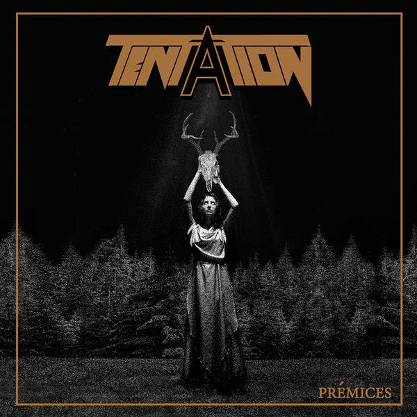 TENTATION - PREMICES