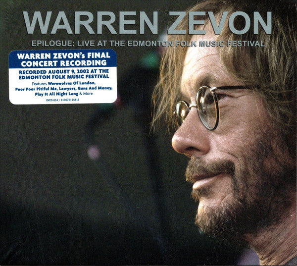 ZEVON,WARREN - EPILOGUE: LIVE AT THE EDMONTON FOLK MUSIC FESTIVAL
