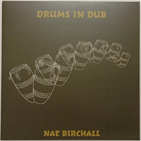 BIRCHALL,NAT - DRUMS IN DUB