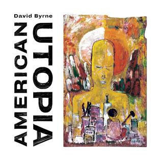 BYRNE DAVID - AMERICAN UTOPIA