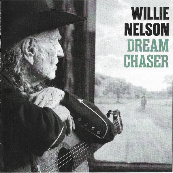 NELSON WILLIE - DREAM CHASER