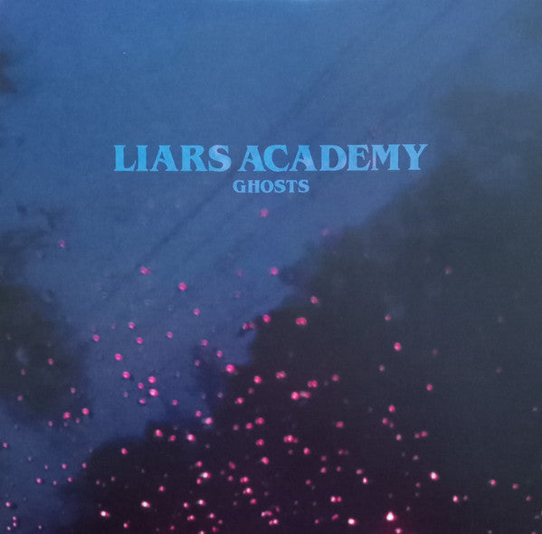 LIARS ACADEMY - GHOSTS