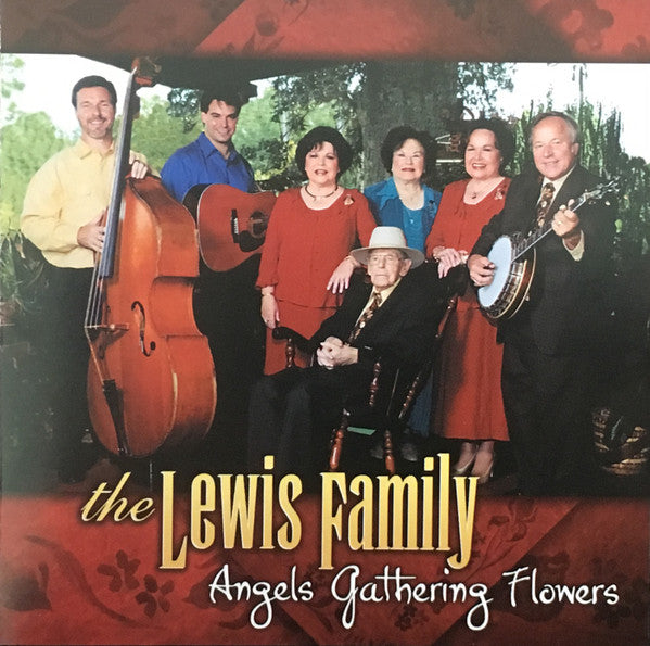 LEWIS FAMILY - ANGELS GATHERING FLOWERS