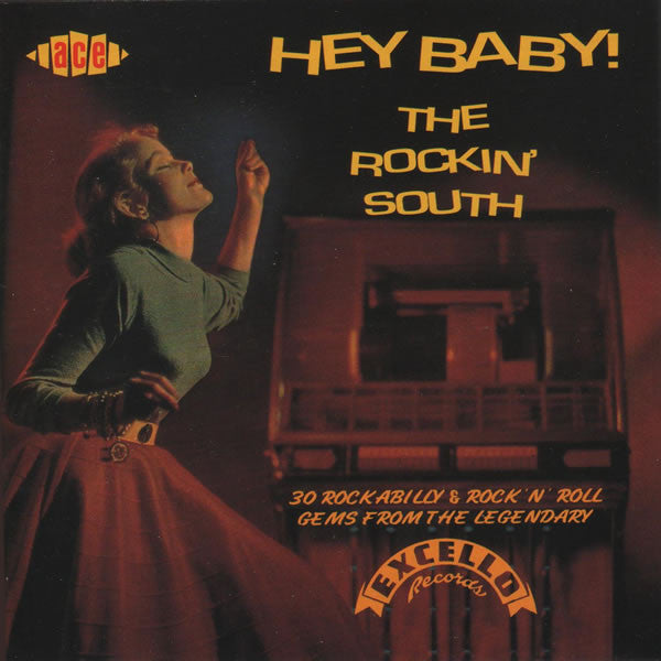 VARIOUS ARTISTS - HEY BABY: THE ROCKIN SOUTH / VARIOUS