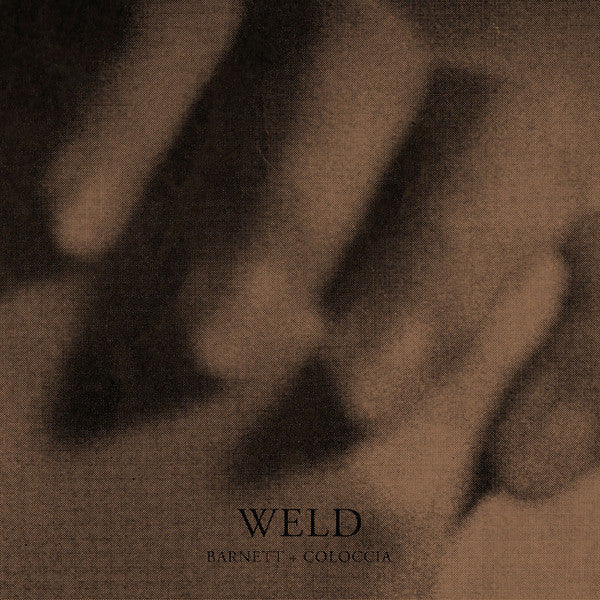 BARNETT & COLOCCIA - WELD