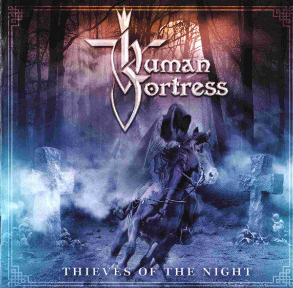 HUMAN FORTRESS - THIEVES OF THE NIGHT
