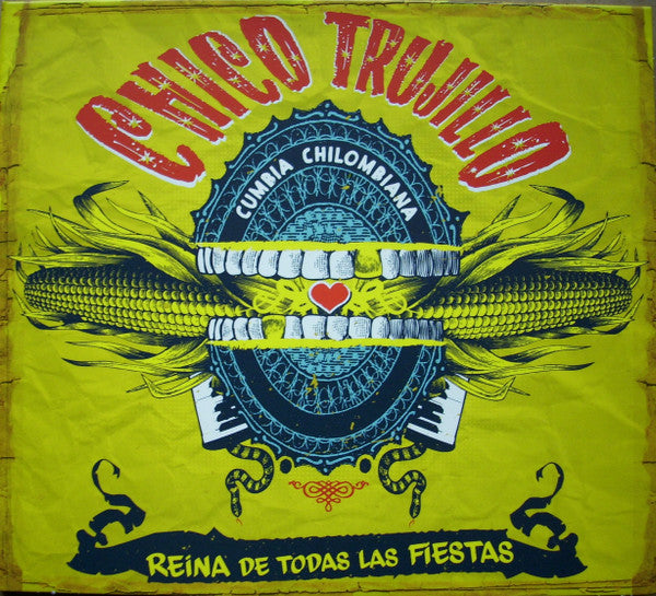 TRUJILLO,CHICO - REINA DE TODAS LAS FIESTAS