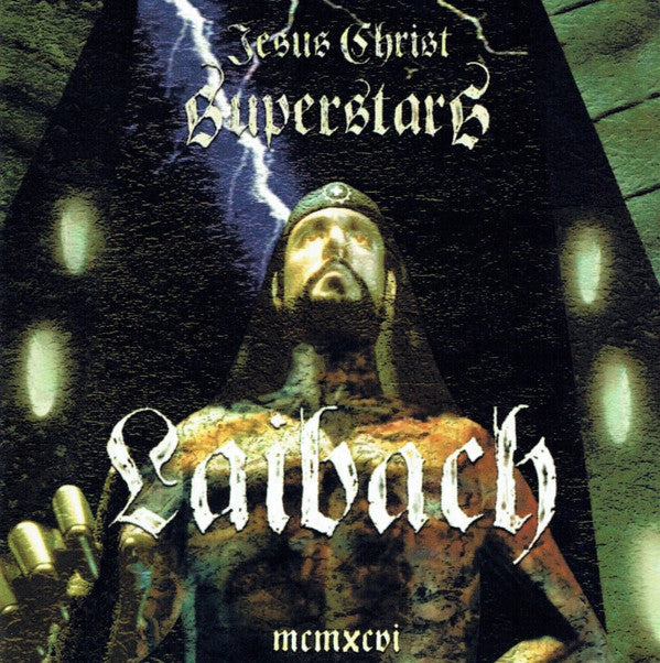 LAIBACH - JESUS CHRIST SUPERSTARS