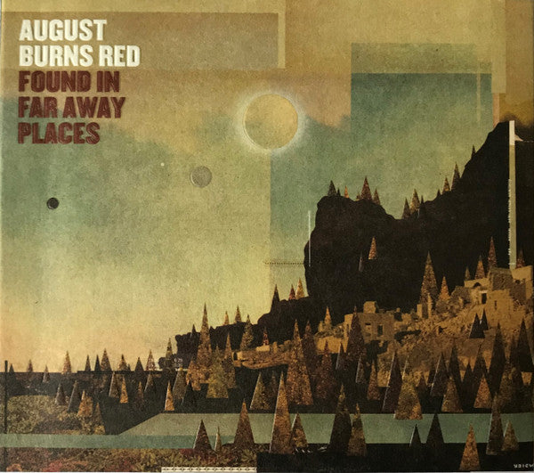 AUGUST BURNS RED - FOUND IN FAR AWAY PLACES