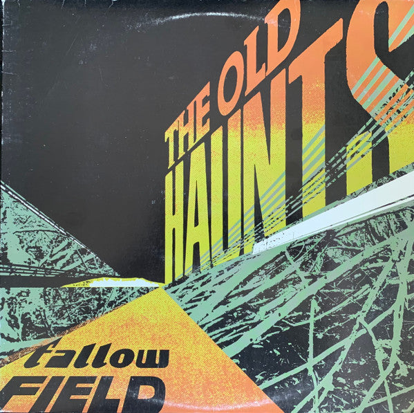 OLD HAUNTS - FALLOW FIELD