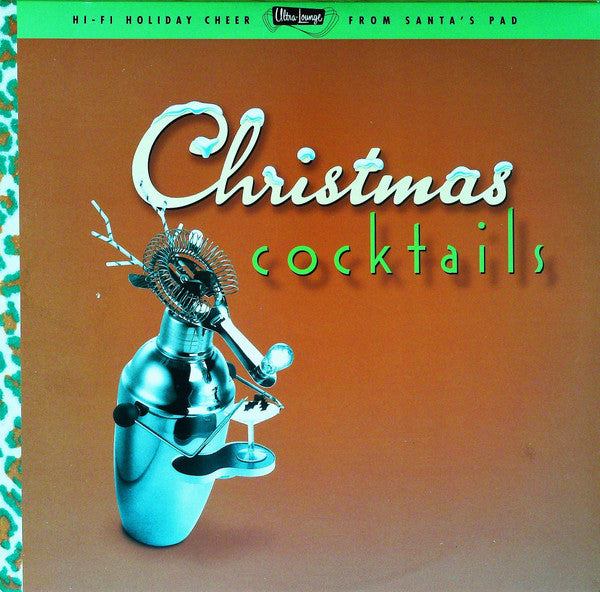 VARIOUS ARTISTS - ULTRA LOUNGE: CHRISTMAS COCKTAILS / VAR