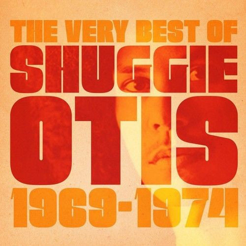 OTIS,SHUGGIE - BEST OF SHUGGIE OTIS