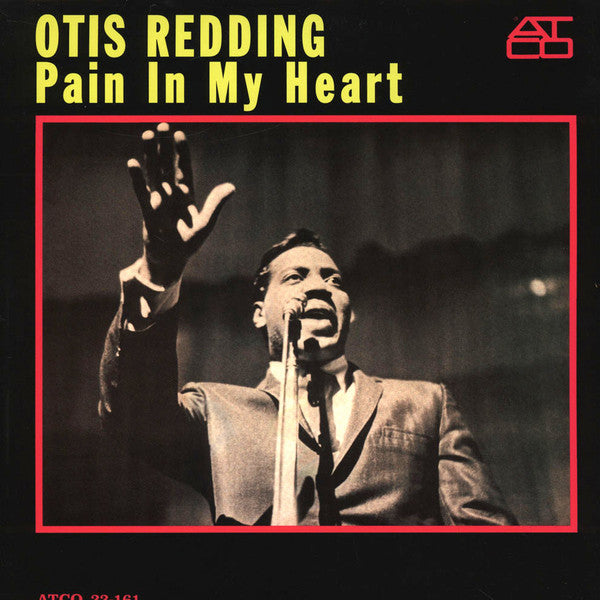 REDDING,OTIS - PAIN IN MY HEART