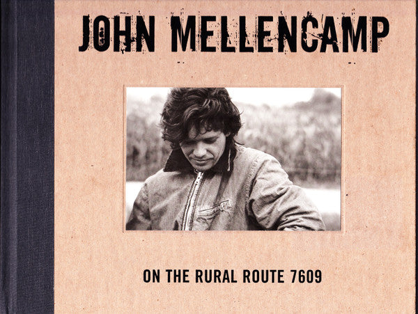 MELLENCAMP JOHN - ON RURAL ROUTE 7609